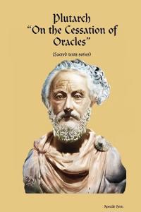 Plutarch "On the Cessation of Oracles"