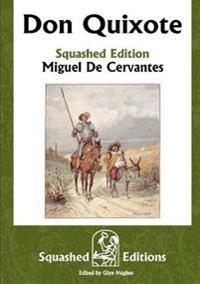 Don Quixote (Squashed Edition)