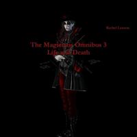 The Magicians Omnibus 3 Life and Death
