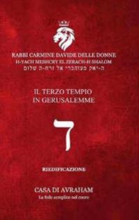 RIEDIFICAZIONE RIUNIFICAZIONE RESURREZIONE - dalet - Il Terzo Tempio
