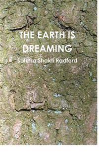 The Earth Is Dreaming