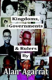 Kingdoms, Governments & Rulers