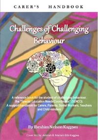Challenges of Challenging Behaviour