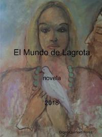 El Mundo de Lagrota
