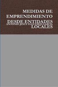 MEDIDAS DE EMPRENDIMIENTO DESDE ENTIDADES LOCALES