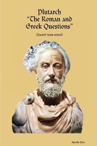 Plutarch "The Roman and Greek Questions"