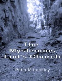 Mysterious Lud's Church