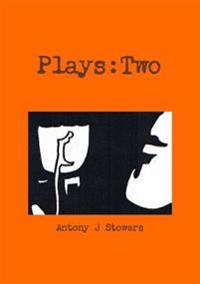 Plays: Two