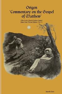 Origen 'Commentary on the Gospel of Matthew'
