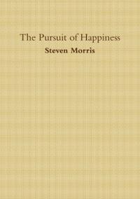 The Pursuit of Happiness