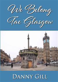 We Belong Tae Glasgow