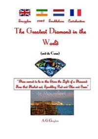The Greatest Diamond in the World (and its Curse)
