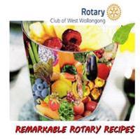 Remarkable Rotary Recipes