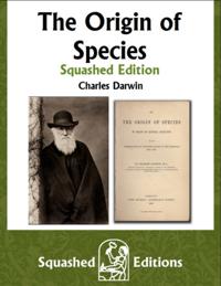 Origin of Species (Squashed Edition)