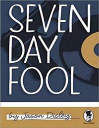 Seven Day Fool