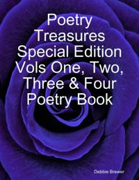 Poetry Treasures Special Edition Vols One, Two, Three & Four Poetry Book