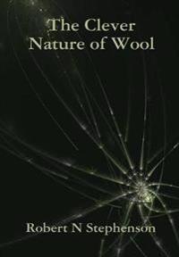 Bokomslag för "The Clever Nature of Wool"