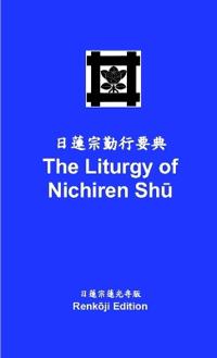 The Liturgy of Nichiren Shu - Renkoji Edition (pocket-sized)
