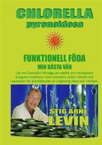 CHLORELLA PYRENOIDOSA FUNKTIONELL FÖDA MIN BÄSTA VÄN