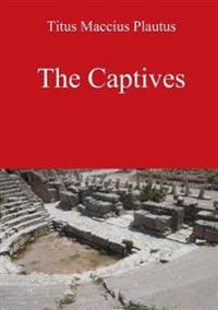 The Captives by Plautus
