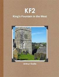 KF2  King's Fountain in the West