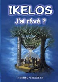 Ikelos, j'ai rêvé ?