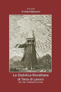 La Statistica Murattiana di Terra di Lavoro del Can. Francesco Perrino
