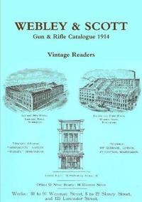 Webley & Scott 1914 Gun & Rifle Wholesale Catalogue