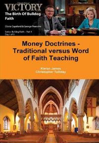 Bokomslag for "Money Doctrines - Traditional versus Word of Faith Teaching"