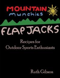 Mountain Munchies: Flapjacks - Recipes for Outdoor Sports Enthusiasts