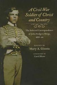 A Civil War Soldier of Christ and Country