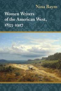 Bokomslag för "Women Writers of the American West, 1833-1927"