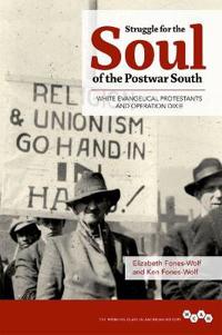Bokomslag för "Struggle for the Soul of the Postwar South"