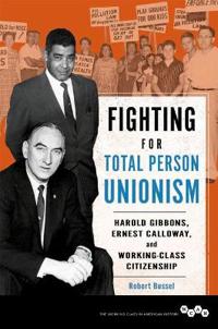 Fighting for Total Person Unionism