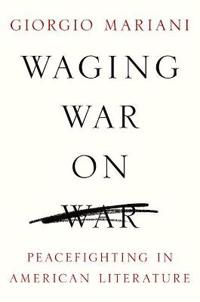 Waging War on War