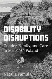 Disability Disruptions