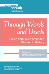 Through Words and Deeds