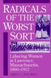 Radicals of the Worst Sort