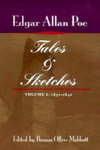 Tales and Sketches, Vol. 1: 1831-1842