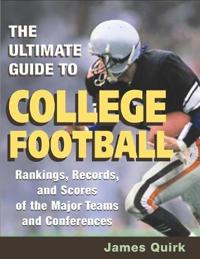 The Ultimate Guide to College Football