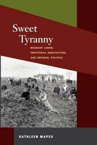 Bokomslag för "Sweet Tyranny"