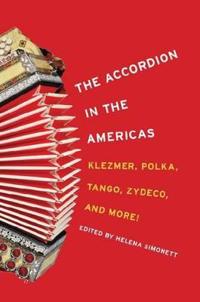 Bokomslag för "The Accordion in the Americas"