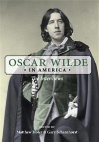 Bokomslag för "Oscar Wilde in America"