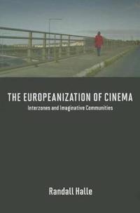 Bokomslag för "The Europeanization of Cinema"