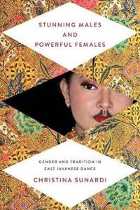 Stunning Males and Powerful Females