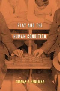 Bokomslag för "Play and the Human Condition"