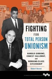 Bokomslag för "Fighting for Total Person Unionism"