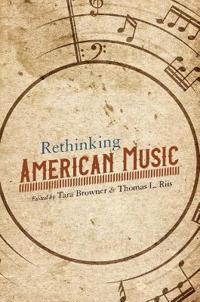Bokomslag för "Rethinking American Music"
