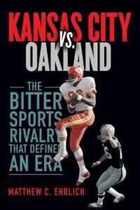 Kirjan kansi "Kansas City vs. Oakland"