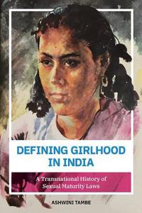 Bokomslag för "Defining Girlhood in India"